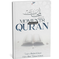 Moments with the Quran